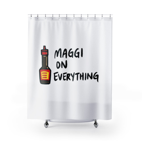 Maggi On Everything Shower Curtains