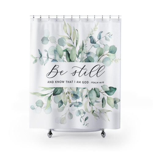 Be Still Psalm 46:10 Bible Verse Art Shower Curtains
