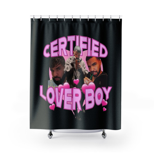 Drake BBL Certified Lover Boy Shower Curtains