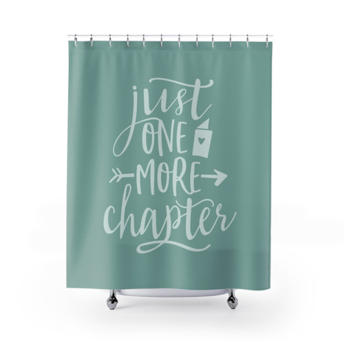 Just One More Chapter Shower Curtains for Bookworm Decor