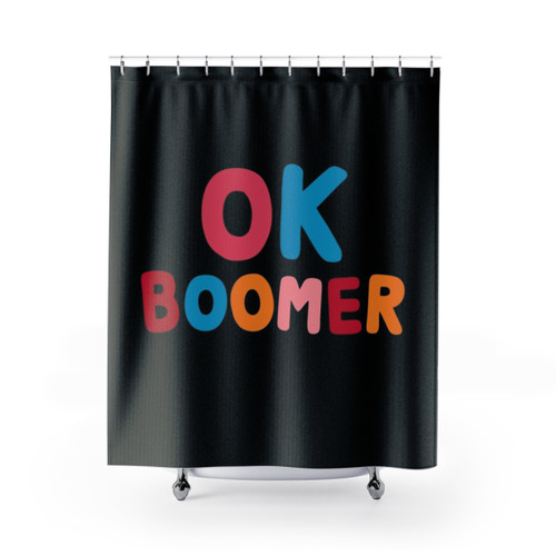 Ok Boomer Funny Shower Curtains