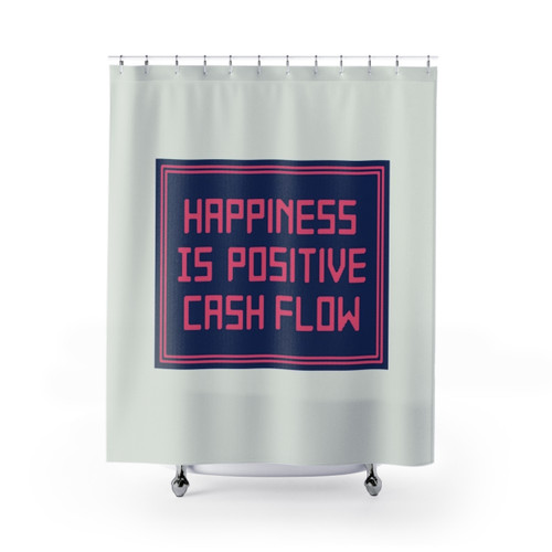Happiness Shower Curtains with Cash Flow Design