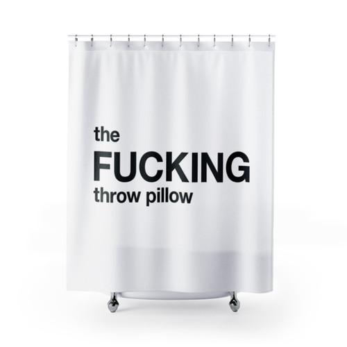Funny Typographic Shower Curtains - The F**king Throw