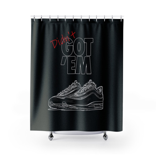 Sneakerhead Shower Curtains with Didn't Got 'Em Air Max Design