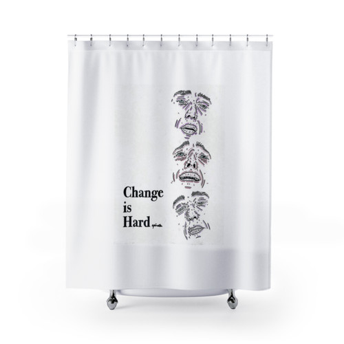 Change Is Hard Introspective Shower Curtains