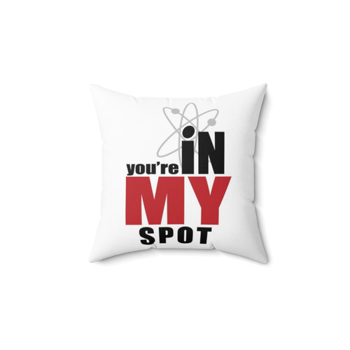 My Spot Pillow - Soft, Comfortable Pillow for Big Bang Theory Fans