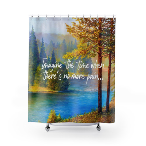 JW Shower Curtains - Imagine No More Pain