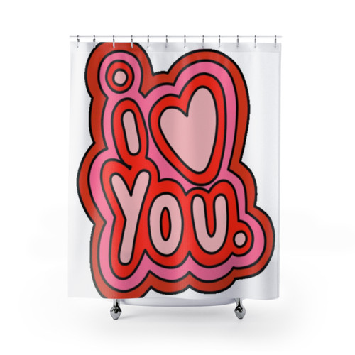 I Love You Shower Curtain