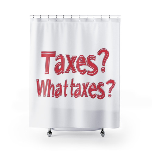 Shower Curtains for Tax Season