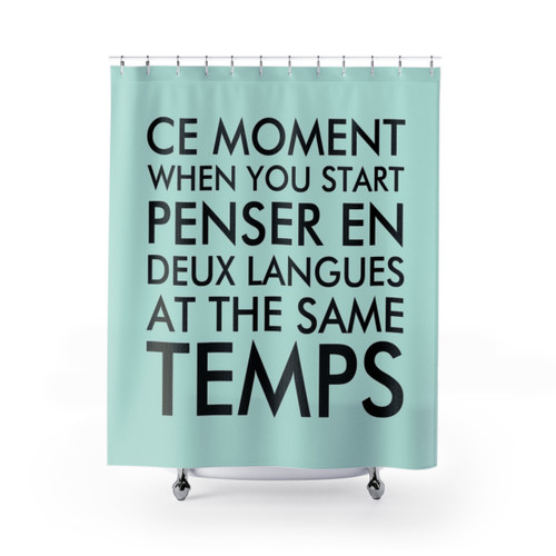 Bilingual Thinking in French and English Shower Curtains