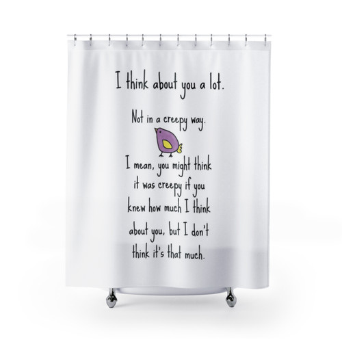 Funny I'm Not Creepy Shower Curtain Design