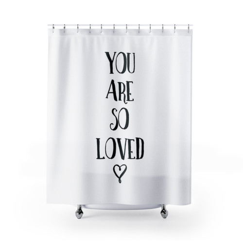 You Are So Loved Typography Quote Shower Curtains