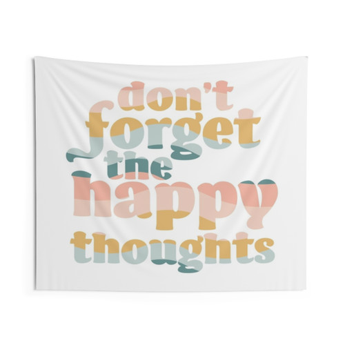Happy Thoughts Inspirational Tapestry
