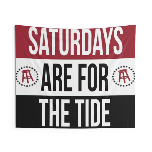 Saturdays are for the Tide College Tapestry