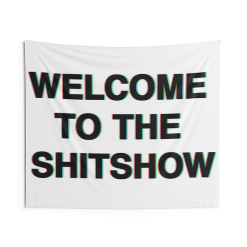 Welcome to the Shitshow Trippy Tapestry