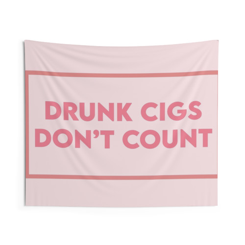 Drunk Cigs Don't Count Tapestry - Trendy Hangover Wall Decor