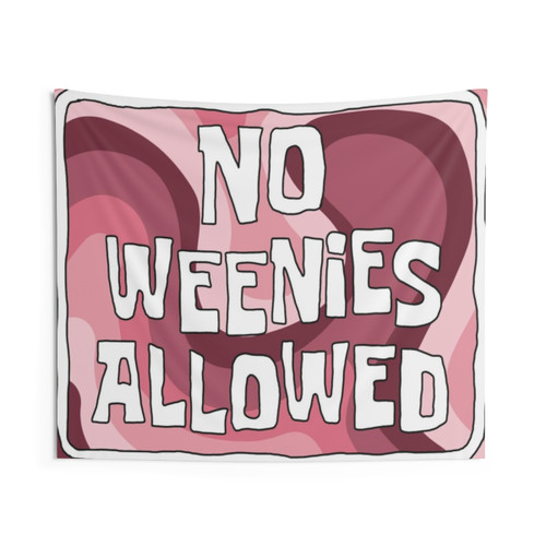 Vibrant No Weenies Allowed Spongebob Tapestry