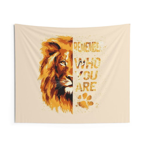 Remember Who You Are Lion Tapestry