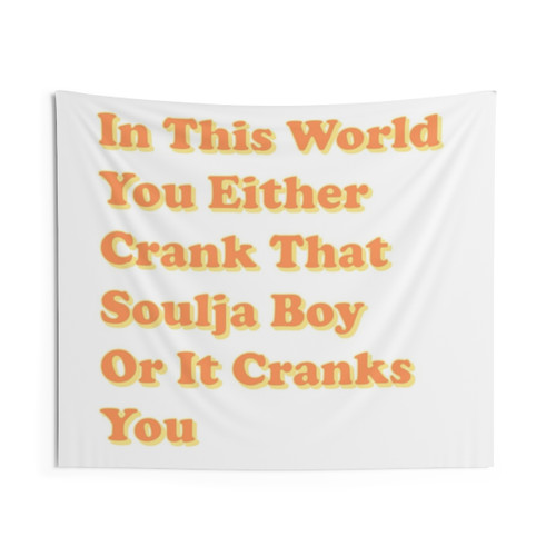 Retro Crank That Soulja Boy Typography Tapestry