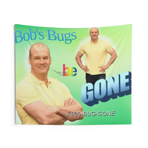 Bugs Be Gone Tapestry - Funny Meme Decor