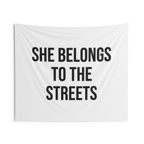 She Belongs to the Streets Tapestry