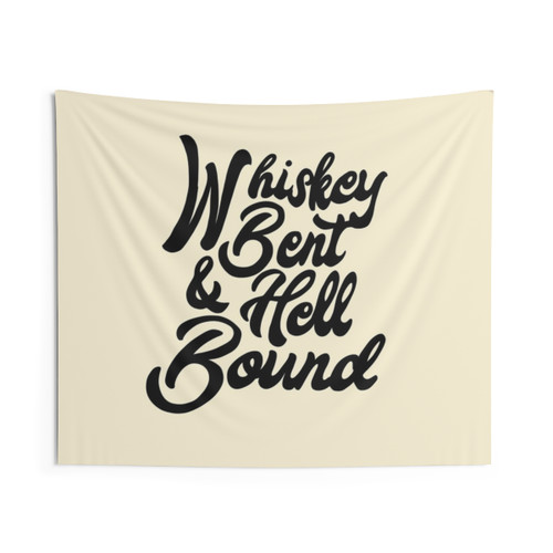 Whiskey Bent and Hell Bound Country Western Tapestry