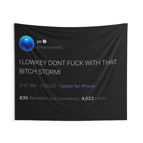 I Low Key Don't F with That B Stormi Tweet Tapestry
