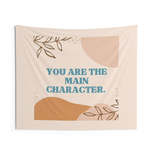 Aesthetic 'You Are the Main Character' Tapestry