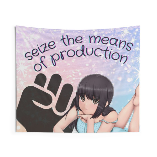 Seize the Means of Production Anime Girl Tapestry