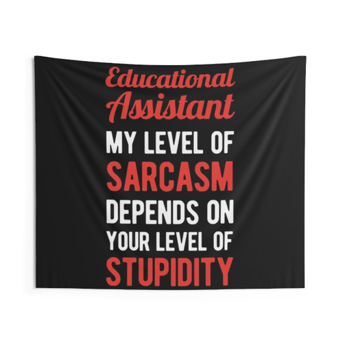 Funny Educational Assistant Tapestry - Inspirational Wall Art