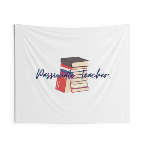 Passionate Educational Teacher Tapestry Wall Decor
