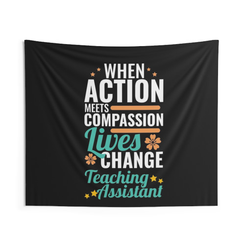 Teaching Assistant Compassion Change Tapestry
