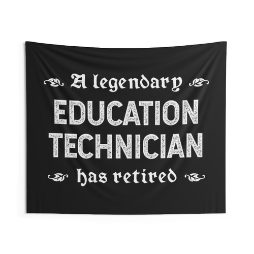 Retired Education Technician Tapestry - Legendary Career