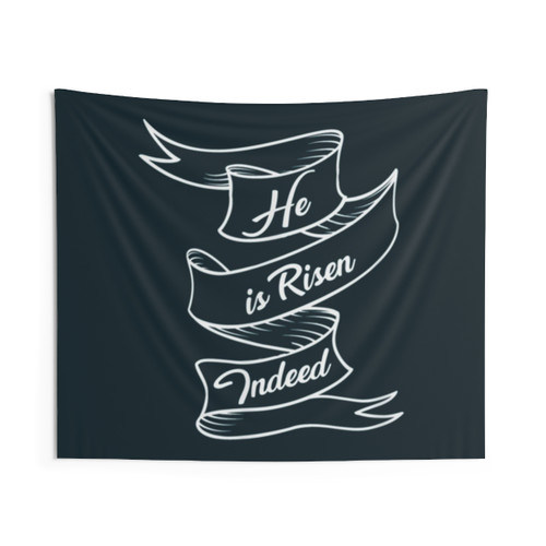 Christian Easter He Is Risen Indeed Tapestry Wall Art