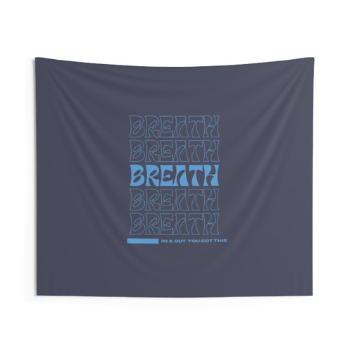 Motivating Breath Tapestry - Inspirational Wall Hanging