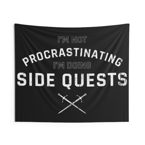 I'm Not Procrastinating, I'm Doing Side Quests Tapestry