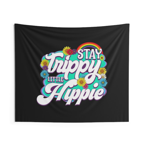 Stay Trippy Little Hippie Retro Tapestry