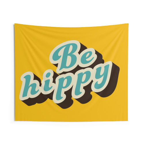 Retro Hippie Tapestry with Be Hippy Sign