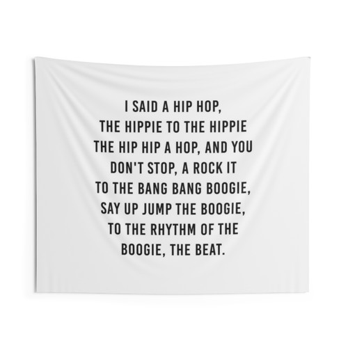 I Said a Hip Hop Tapestry - Pop Art Music Decor