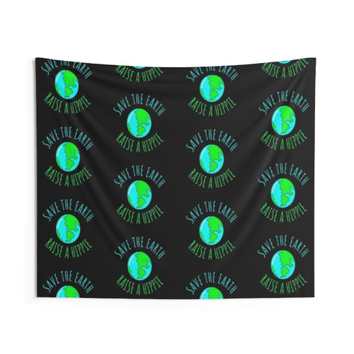 Save the Earth Raise a Hippie Tapestry Wall Hanging