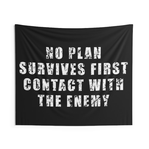 Inspirational Military Tapestry with No Plan Survives First Contact Quote