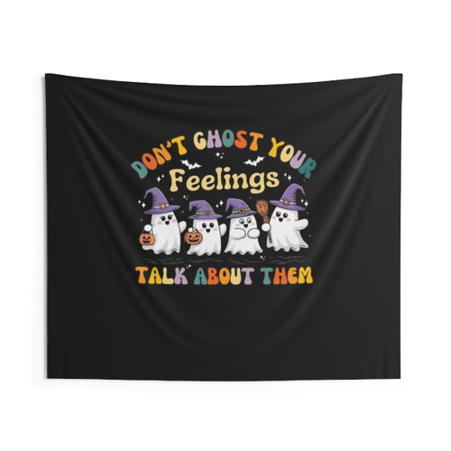 Don't Ghost Your Feelings Halloween Tapestry