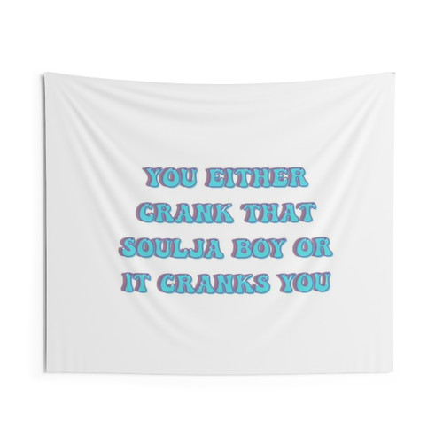 Funny Soulja Boy Tapestry with Iconic 'Crank That' Meme