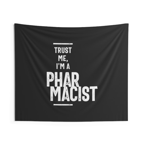 Trust Me, I'm a Pharmacist Tapestry