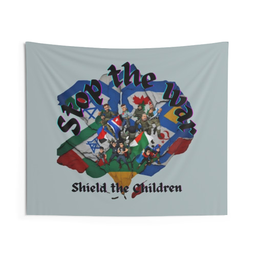 Stop the War Shield the Children Tapestry