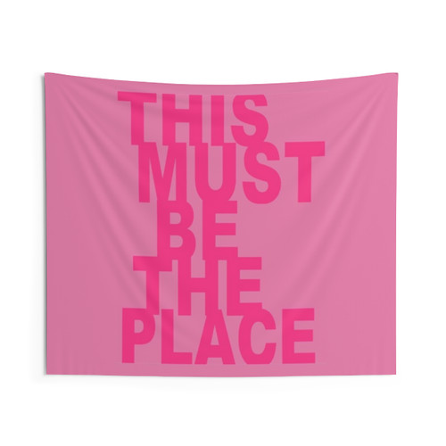 Preppy Pink Aesthetic Tapestry: MUST BE THE PLACE