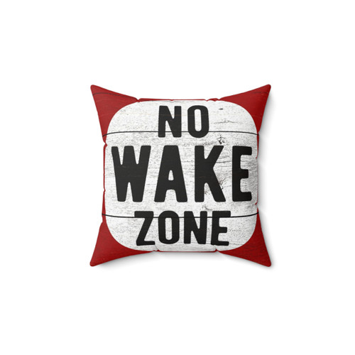No Wake Zone Sign Decorative Pillow for Lake House