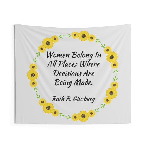 Women's Empowerment Tapestry Featuring Ruth Bader Ginsburg Quote