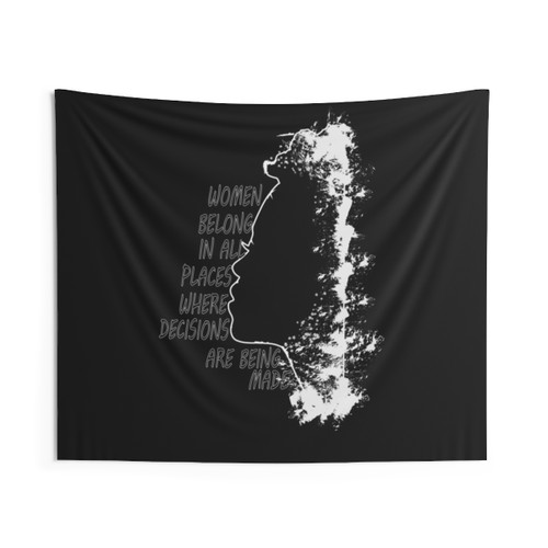 RBG Feminist Tapestry - Women Belong in All Places Where Decisions Are Made