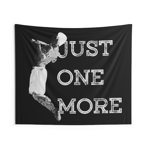 Just One More Tapestry - Fitness Motivation Wall Art
